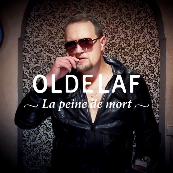 La peine de mort - Single - Oldelaf