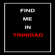 Find Me in Trinidad - Bunji Garlin