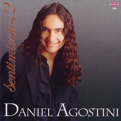 Sentimientos, Vol. 2 - Daniel Agostini