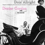 Dexter Gordon - It's You or No One