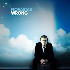Wrong - Single - Novastar Wrong - Single - Novastar
