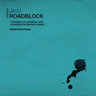 Roadblock - Single by JimiJ album reviews, ratings, credits