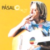 Pásalo