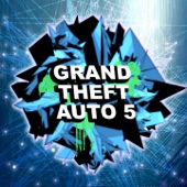 Grand Theft Auto 5 (Dubstep Remix) artwork