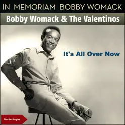 It's All over Now (The SAR Singles) - Bobby Womack