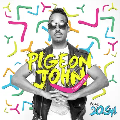 Boomerang (feat. 20SYL) [Edit] - Single - Pigeon John