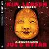 Glemmebogen Jul & Nytår (Remastered) - Kim Larsen