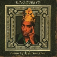 King Tubby - Psalm 65
