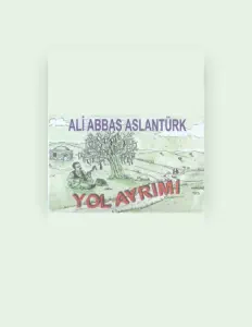 Listen to Ali Abbas Aslantürk, watch music videos, read bio, see tour dates & more!