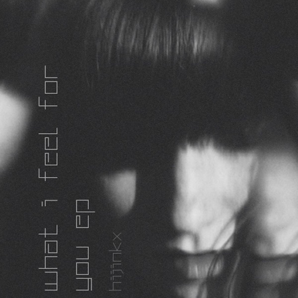 What I Feel for You - EP
