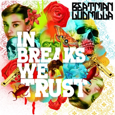 In Breaks We Trust - Single