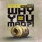 Why You Mad - Rich The Kid & Cassius Jay lyrics