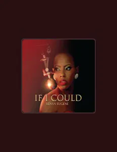 Dengarkan Kenya Eugene, tonton video musik, baca bio, lihat tanggal tur & lainnya!