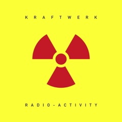 Radio-Activity (Remastered)