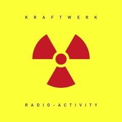 Radio-Activity (Remastered)