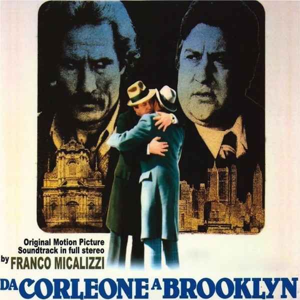 Da Corleone a Brooklyn (original motion picture soundtrack)