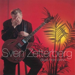Sven Zetterberg & Chicago Express - People Don't Do Like They Used to Do