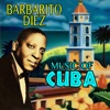 Barbarito Diez - La Mora