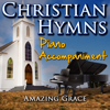 Amazing Grace ('Hymns & Worship' Piano Accompaniment) [Professional Karaoke Backing Track] - Christian Hymns Piano Accompaniment