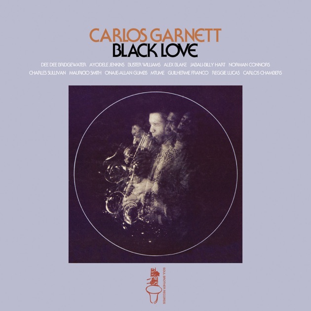 2025，お得 Carlos Garnett / The New Love (Muse) Promo