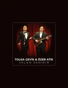 Tolga Çevik을(를) 듣고, 뮤직 비디오를 보고, 약력을 읽고, 투어 일정 등을 확인하세요!