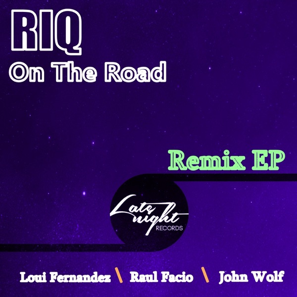 On the Road (Remixes) - Single
