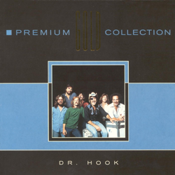 Dr. Hook: Premium Gold Collection - Dr. Hook Cover Art