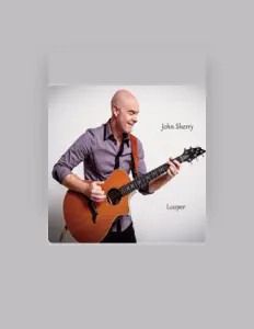 Listen to John Sherry, watch music videos, read bio, see tour dates & more!