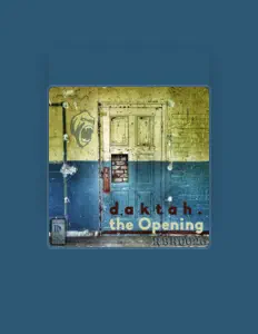 Escucha a Daktah, mira videos musicales, lee su biografía, consulta las fechas de las gira y más.