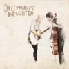 The Jellyman's Daughter - Darling Corey