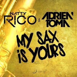 My Sax Is Yours - Single