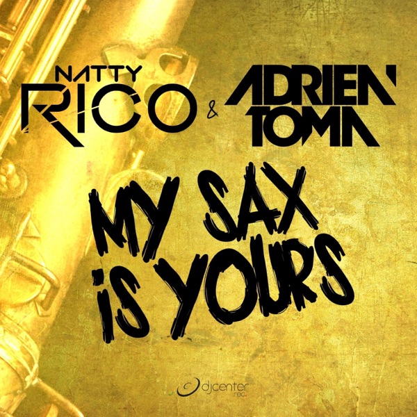 My Sax Is Yours - Single