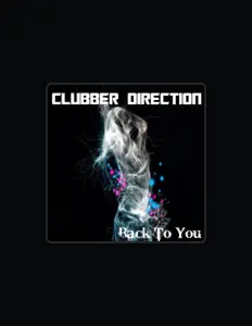 Escucha a Clubber Direction, mira vídeos musicales, lee la biografía, consulta fechas de giras y mucho más.