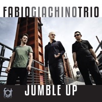 Jumble Up (feat. Davide Liberti & Ruben Bellavia) - Fabio Giachino Trio