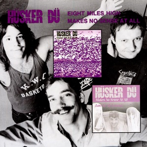 Eight Miles High / Makes No Sense At All - EP