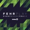 Everywhere You Go (Radio Edit) - Fehrplay lyrics