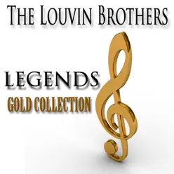 Legends Gold Collection (Remastered) - The Louvin Brothers