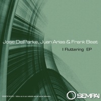 I Fluttering - Single - Jose DelParke, Juan Arias & Frank Beat