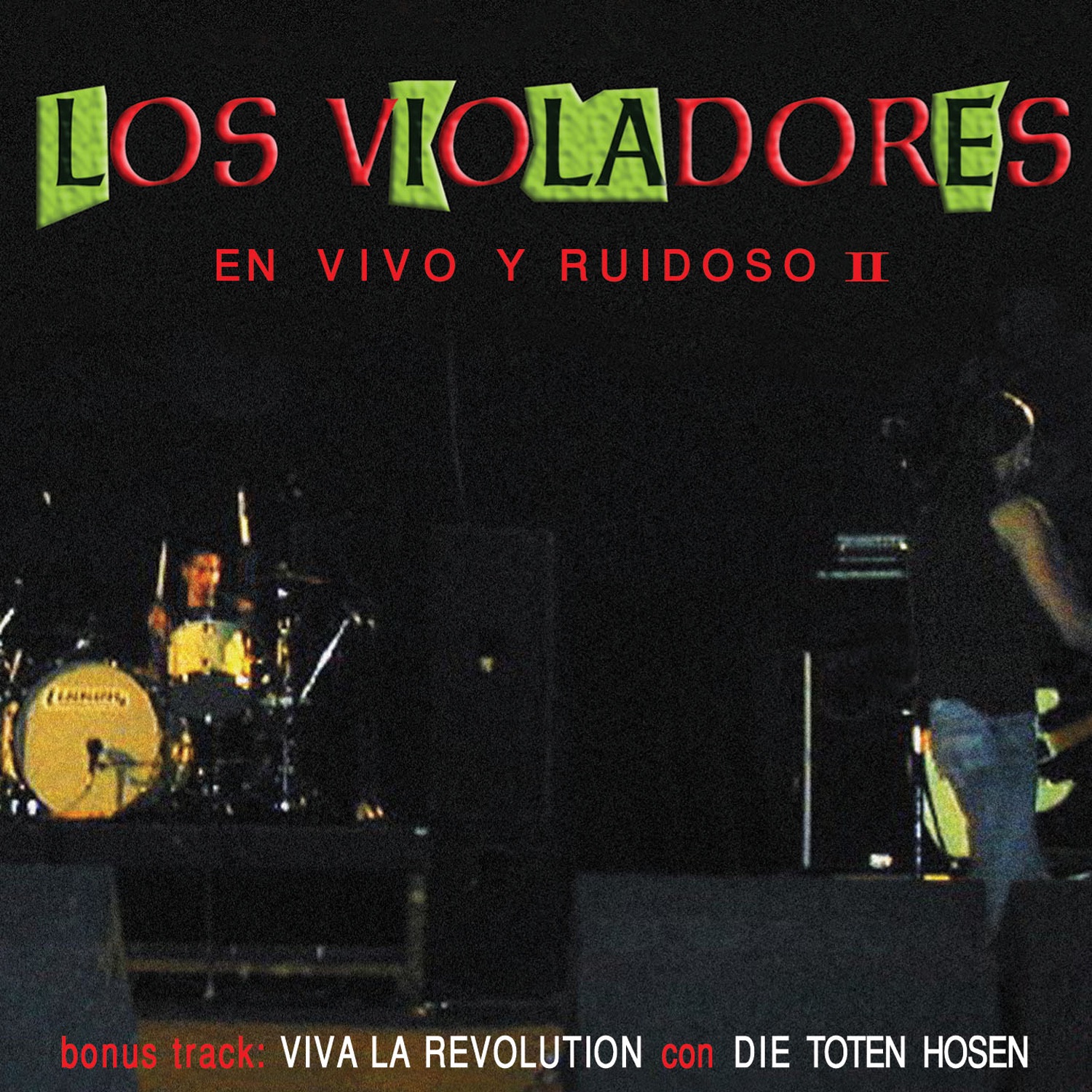 En Vivo y Ruidoso II