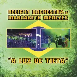 A Luz de Tieta (Remixes) - EP - Margareth Menezes