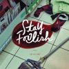 Stay Foolish - EP