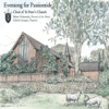 Evensong for Passiontide - Choir of St Peter's Church