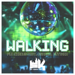Walking (feat. Isabell Büttner) - Single