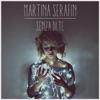 Martina Serafin Senza di te Senza di te - Single