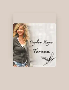 Ακούστε περιεχόμενο από Ceylan Kaya, παρακολουθήστε μουσικά βίντεο, διαβάστε το βιογραφικό, δείτε ημερομηνίες περιοδείας, και πολλά ακόμη!