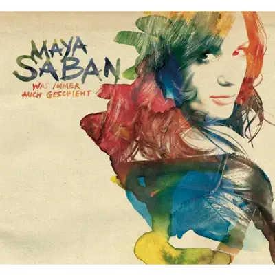Was auch immer auch geschieht - Single - Maya Saban