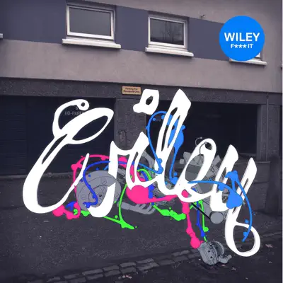 Fuck It - Single - Wiley