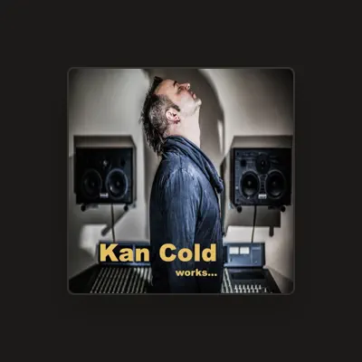 Listen to Kan Cold, watch music videos, read bio, see tour dates & more!
