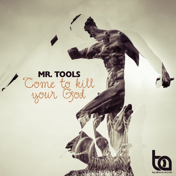 Come To Kill Your God EP - Single