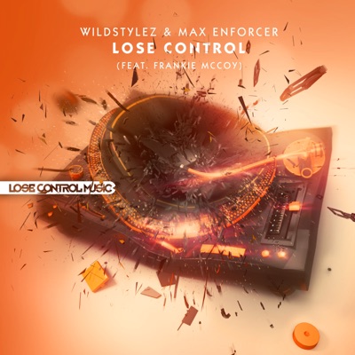Lose Control (feat. Frankie McCoy) - Single